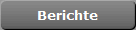 Berichte