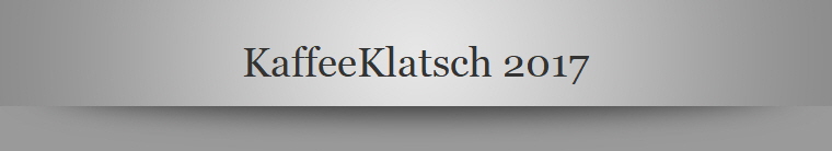 KaffeeKlatsch 2017